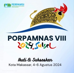 PERPAMSI: Tahun 2024, Kembali Menggelar Event PORPAMNAS VIII Di Makassar